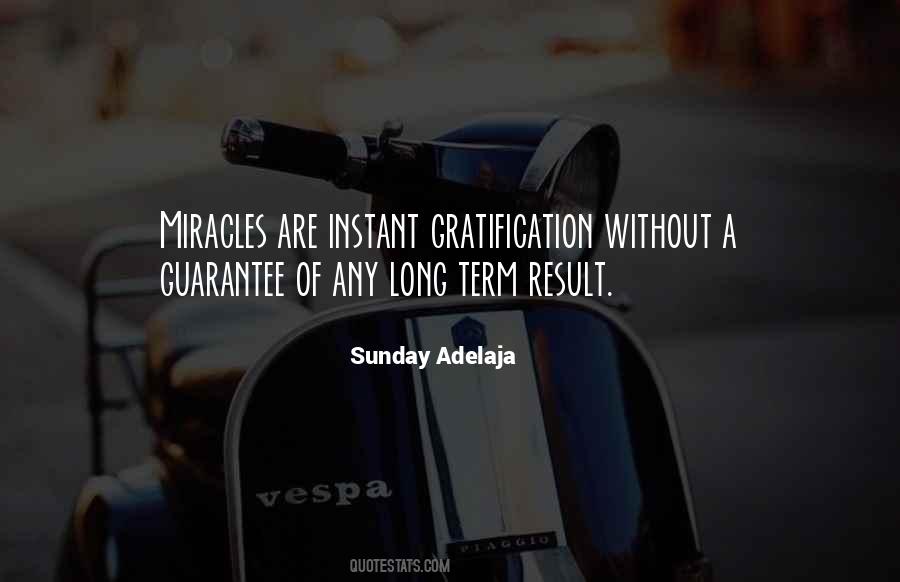 Gratifications Quotes #958541