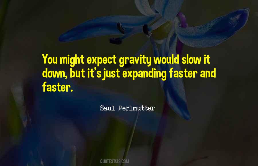 Gravity's Quotes #150922