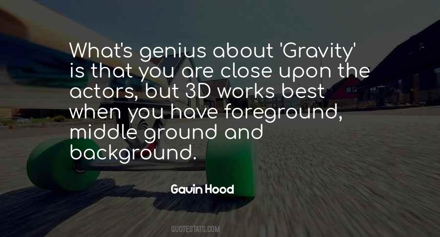 Gravity's Quotes #447919