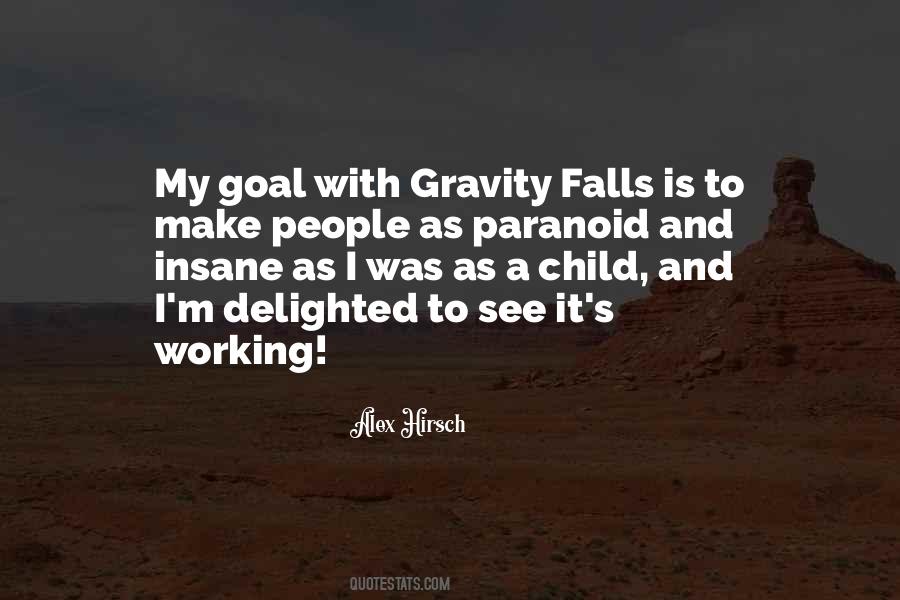 Gravity's Quotes #472733