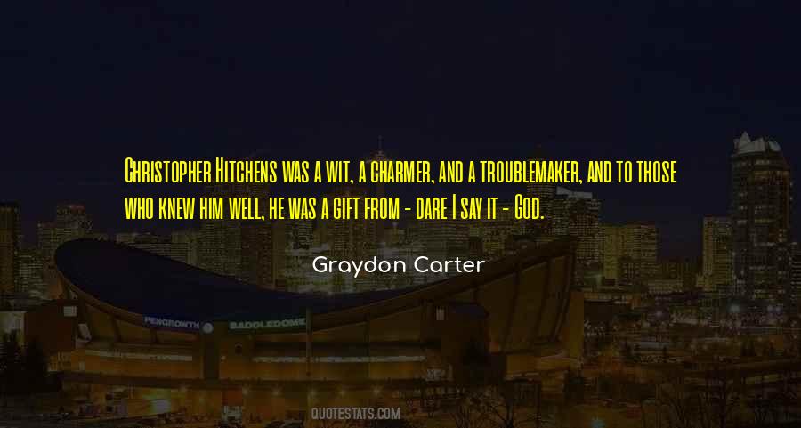 Graydon's Quotes #1082628