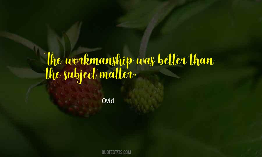 Quotes About Subject Matter #1100495