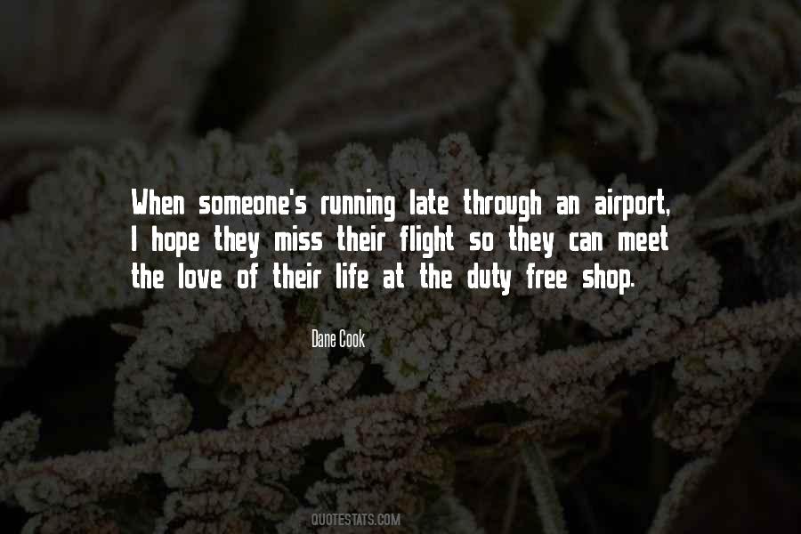 Quotes About Airports Love #1462812