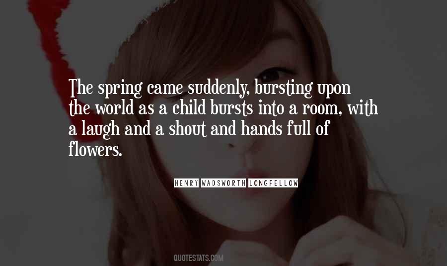 Quotes About Spring Flowers #430821
