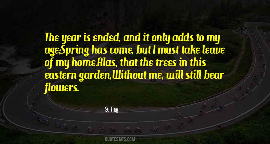 Quotes About Spring Flowers #459592