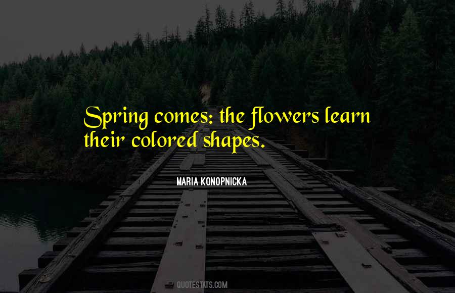 Quotes About Spring Flowers #675962