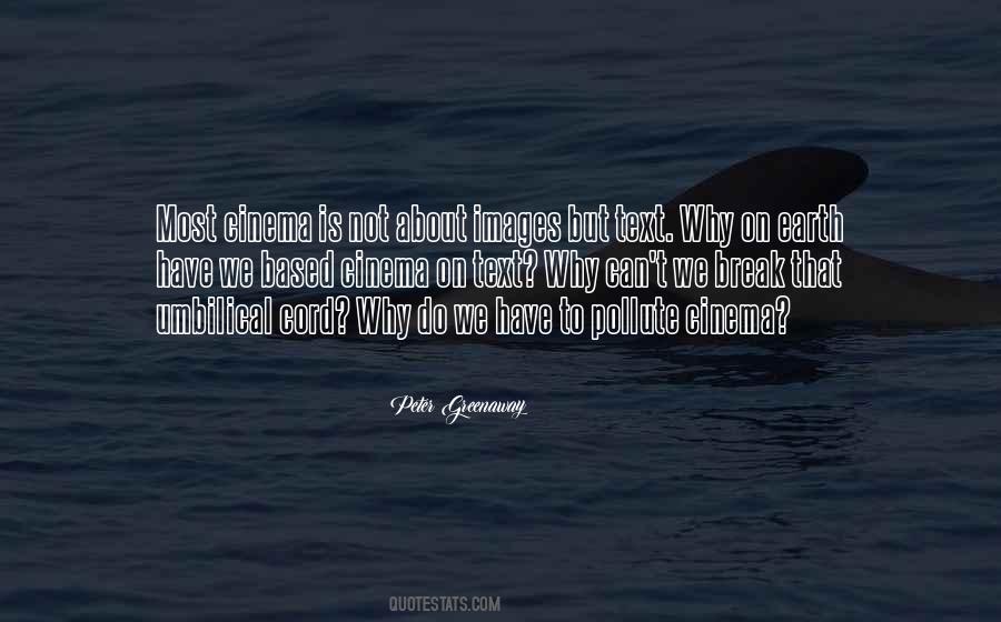 Greenaway Quotes #198337