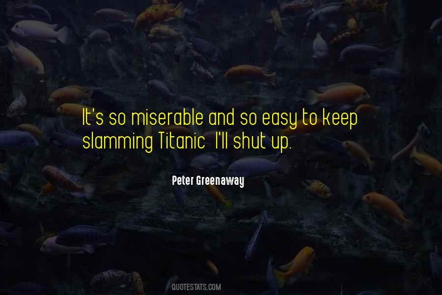 Greenaway's Quotes #1653457