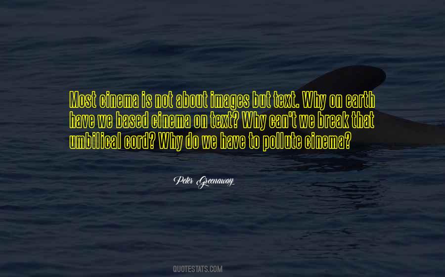 Greenaway's Quotes #198337