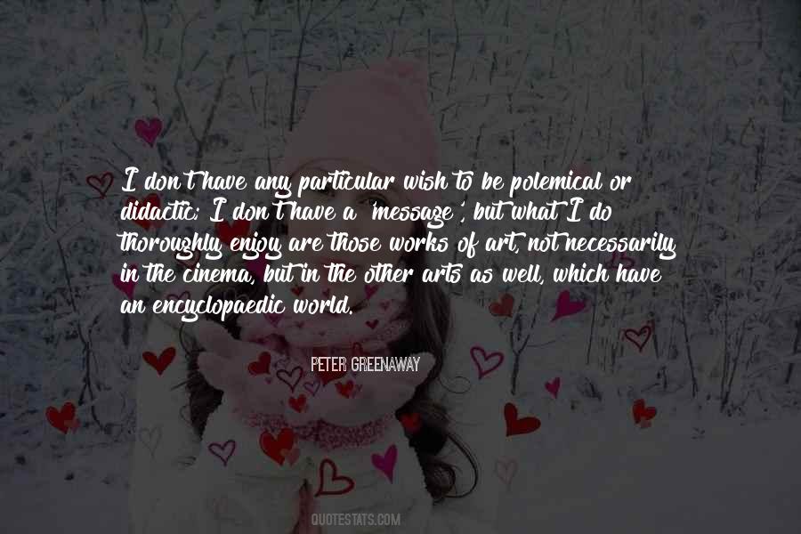 Greenaway's Quotes #864946