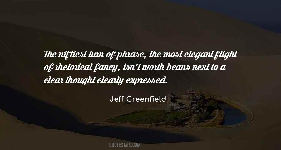 Greenfield Quotes #1122399