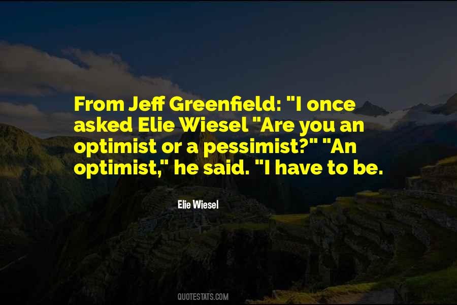 Greenfield Quotes #1804088