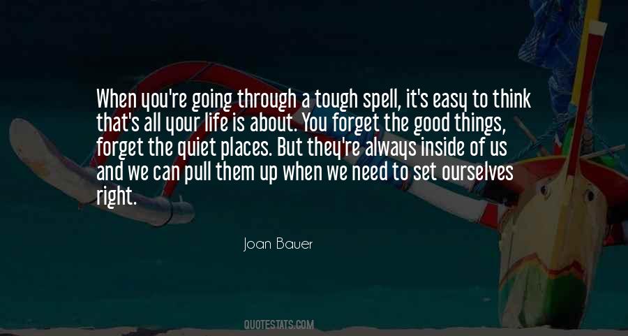 Quotes About How Tough Life Is #76306
