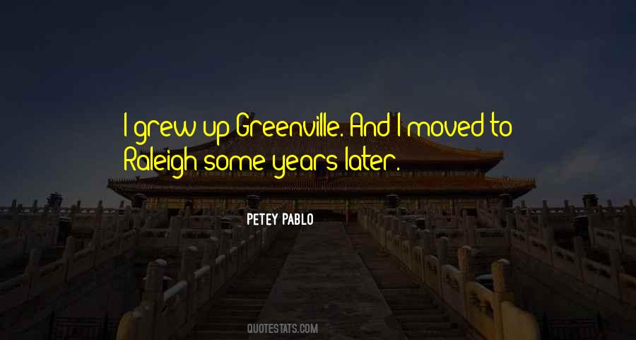 Greenville Quotes #1567526