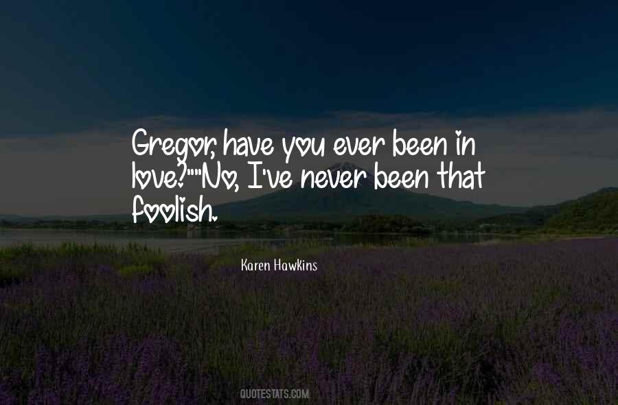 Gregor's Quotes #851414