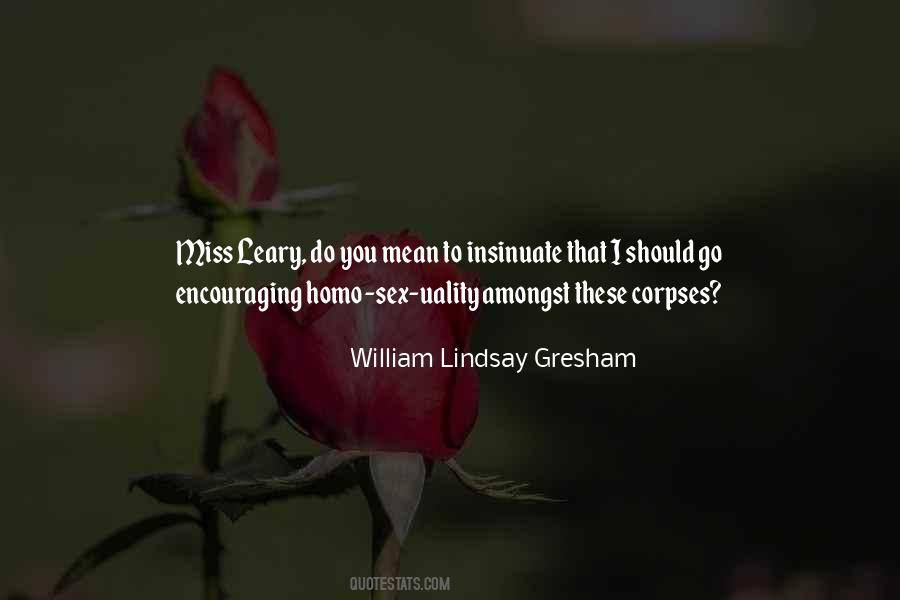 Gresham's Quotes #458957