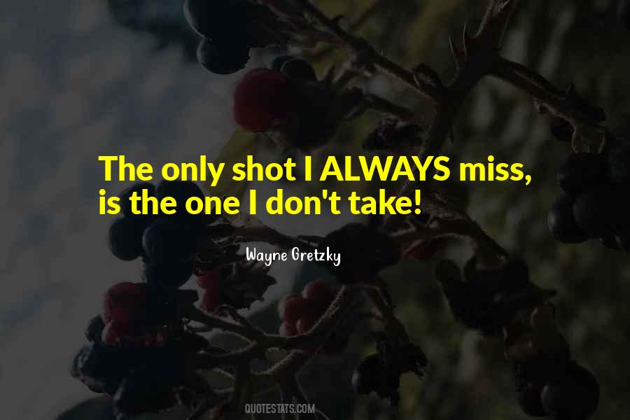 Gretzky's Quotes #1063168