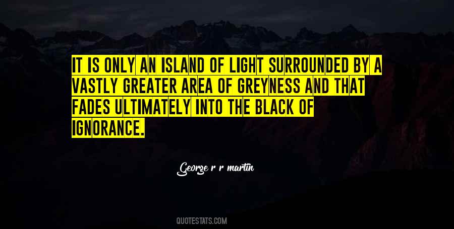 Greyness Quotes #760727