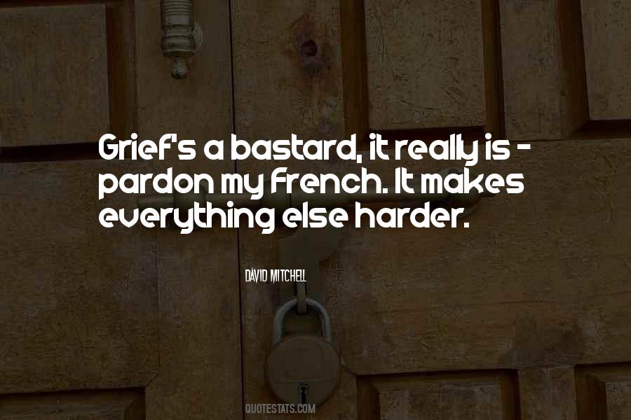 Grief's Quotes #1301399