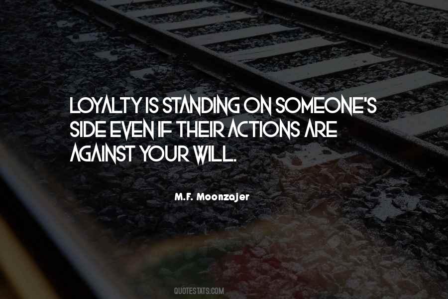 Quotes About Someone's Actions #1135384