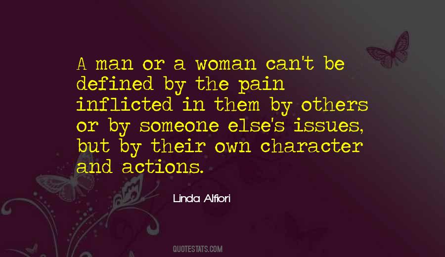 Quotes About Someone's Actions #1833297
