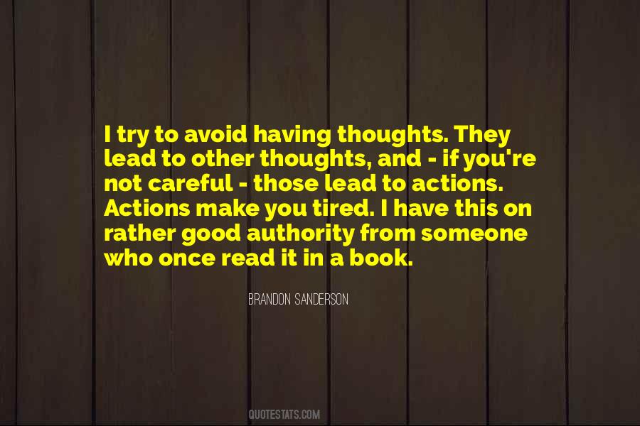 Quotes About Someone's Actions #308829