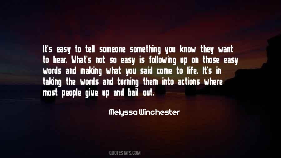 Quotes About Someone's Actions #472780