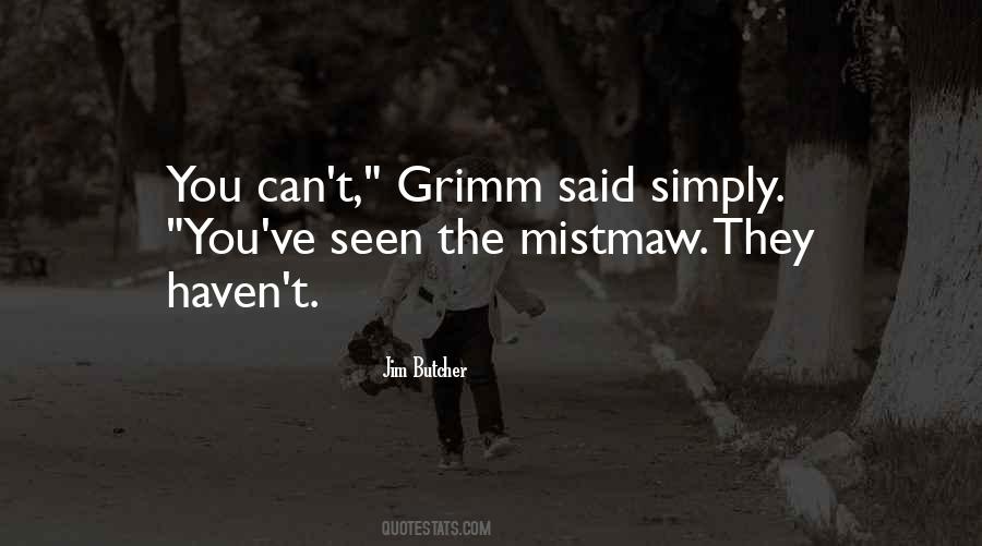 Grimm's Quotes #343713