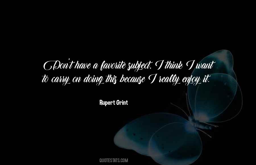 Grint Quotes #1007436