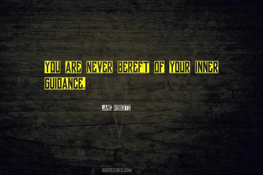 Quotes About Guidance #1058604