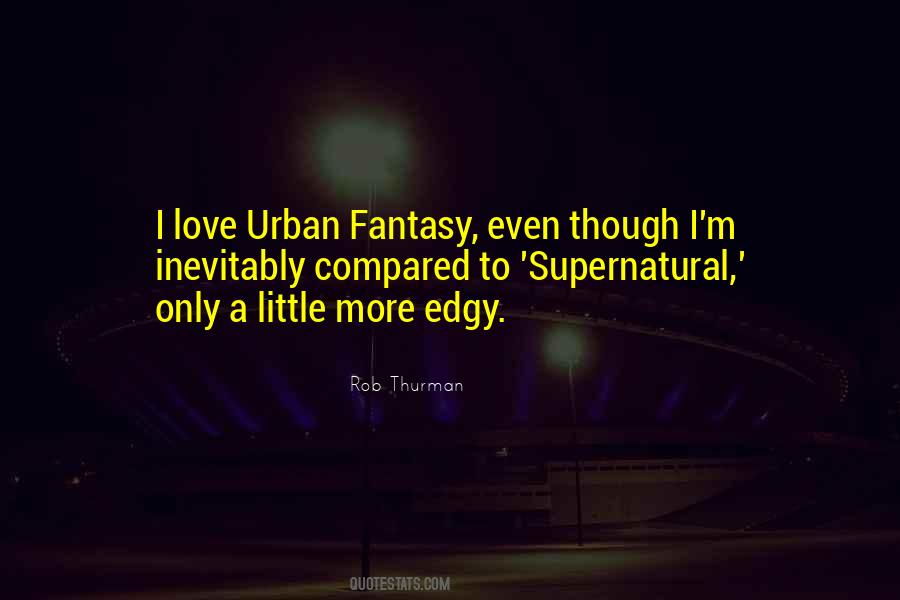 Quotes About Urban Love #1318852