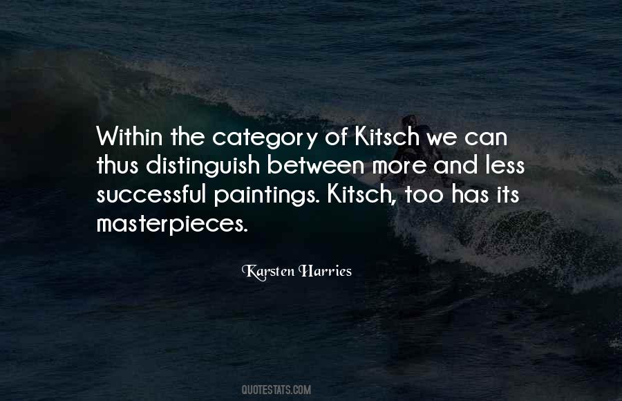 Quotes About Kitsch #1310164