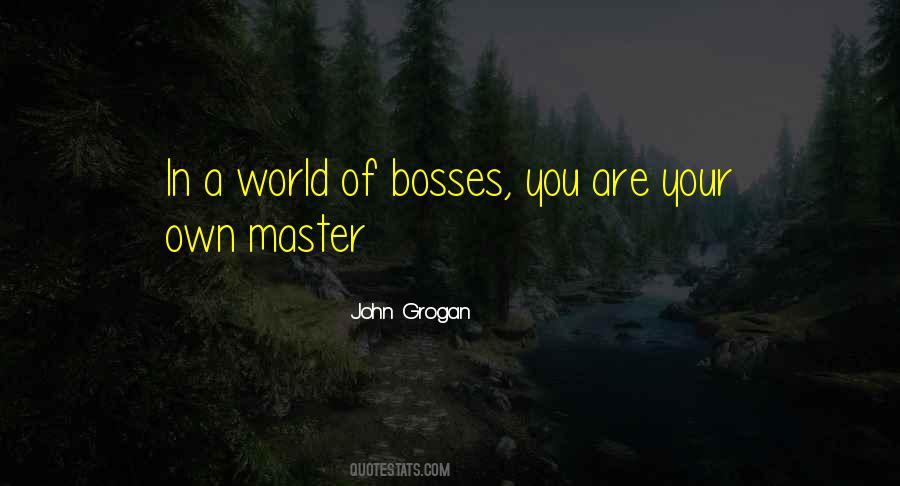 Grogan's Quotes #1062708