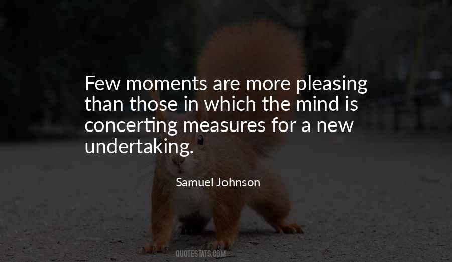 Quotes About New Undertakings #659132