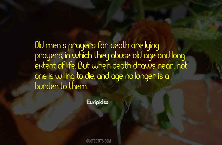 Quotes About Old Age And Death #1252306