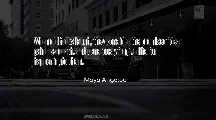 Quotes About Old Age And Death #1516895