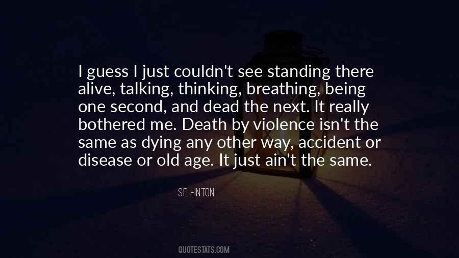 Quotes About Old Age And Death #1673865