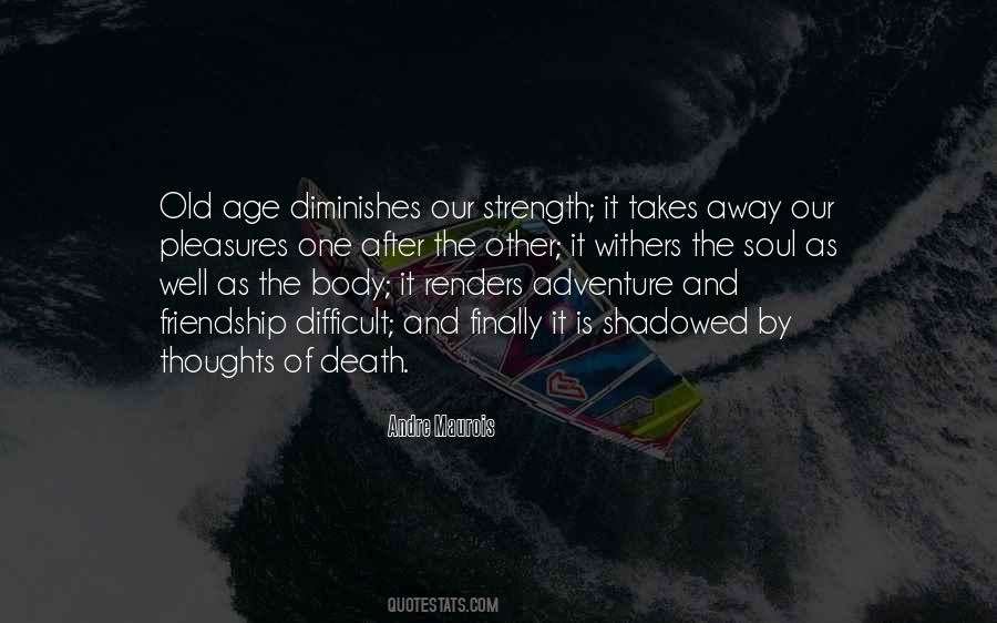 Quotes About Old Age And Death #1768839