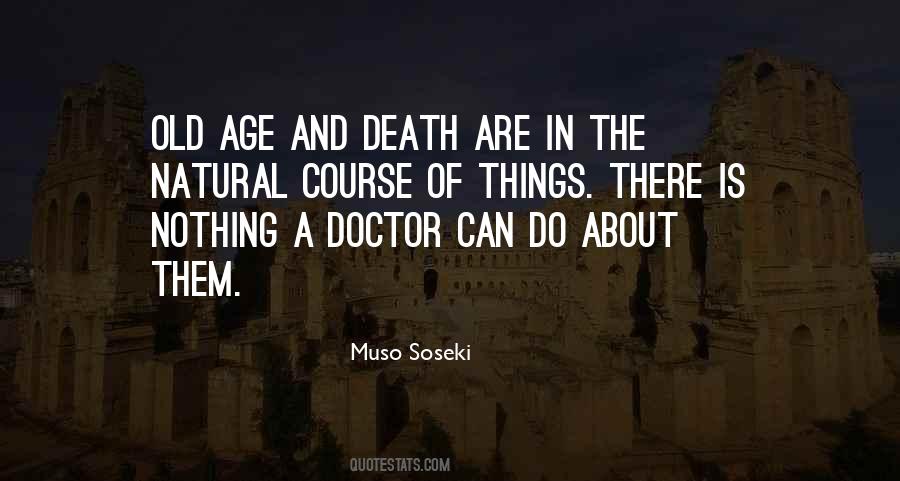 Quotes About Old Age And Death #69407