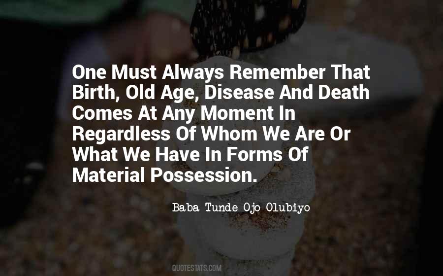 Quotes About Old Age And Death #857815