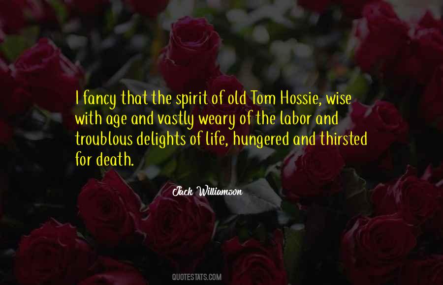 Quotes About Old Age And Death #85920
