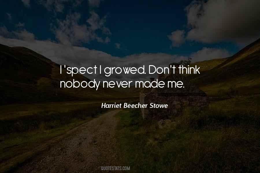 Growed Quotes #1335091