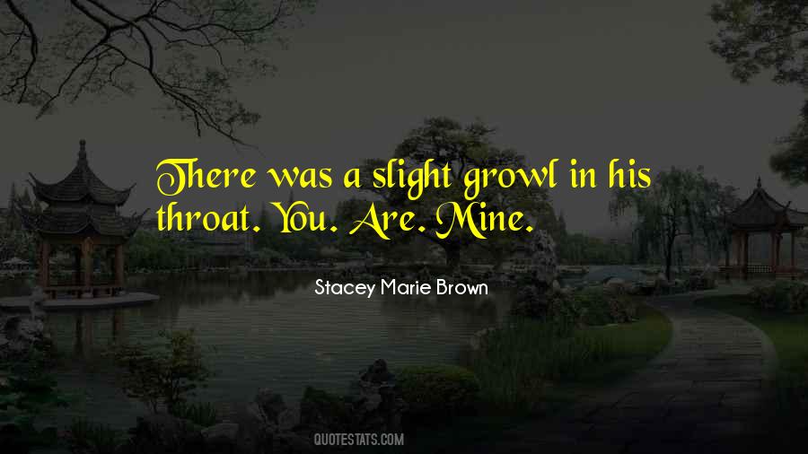 Growl Quotes #189492