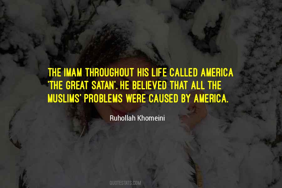 Quotes About Imam Khomeini #1483844