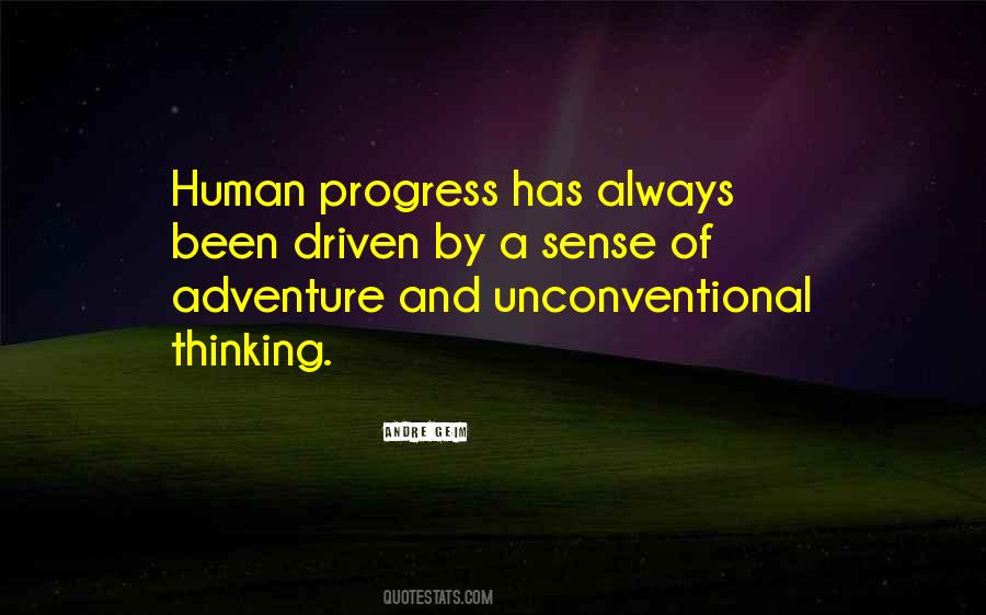 Quotes About Unconventional Thinking #1600348