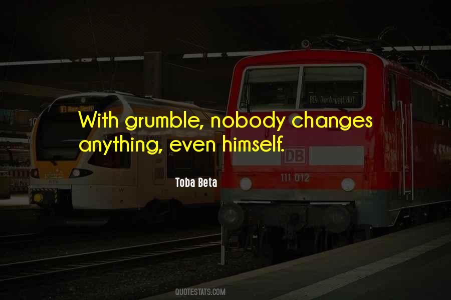 Grumble's Quotes #1259133