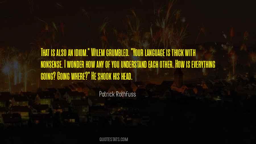 Grumbled Quotes #645574 Grumbled Quotes #645574