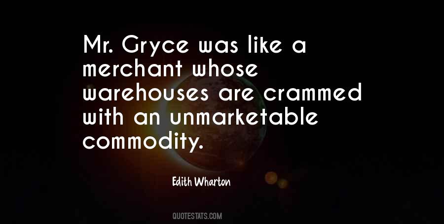 Gryce Quotes #1057177