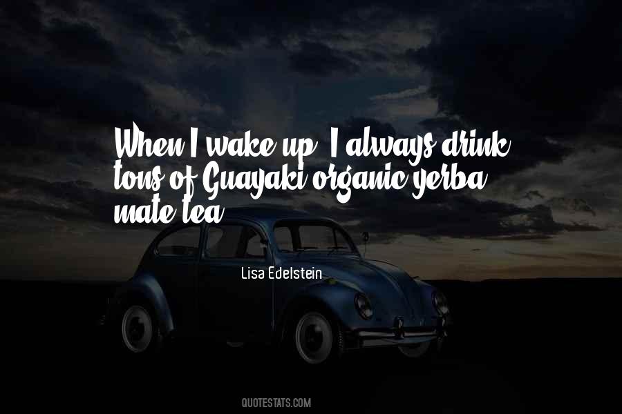 Guayaki Quotes #1447692