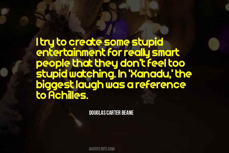 Quotes About Xanadu #1236128
